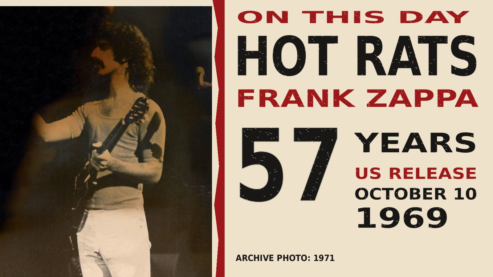 Frank Zappa with guitar in a 1971 archive photograph accompanying the 57th anniversary of Hot Rats’ US release