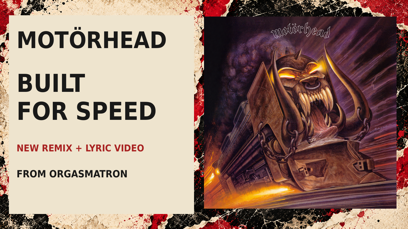 Orgasmatron anniversary cover preserved in a graphic for Motörhead’s Built For Speed remix and lyric video.