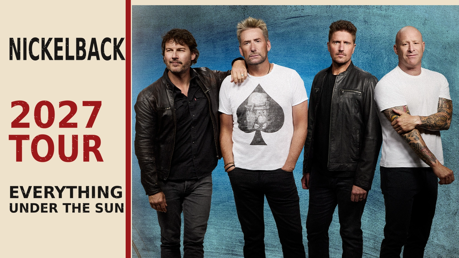 All four Nickelback members in an editorial layout announcing the 2027 Everything Under The Sun Tour.
